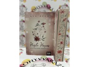 High Hopes - Whitestone Hospital - (Különleges kiadás) Ava Reed