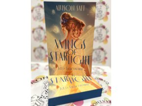 Wings of Starlight - Tél és Tavasz határán - (Különleges kiadás) Allison Saft