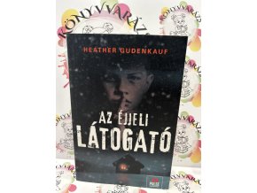 Az éjjeli látogató Heather Gudenkauf