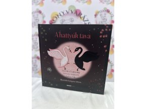 A hattyúk tava -CD melléklettel Tarbay Ede