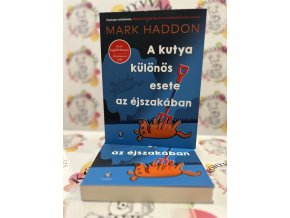 A kutya különös esete az éjszakában Mark Haddon
