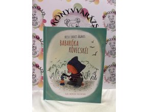 Babaróka kövecskéi Kiss Judit Ágnes