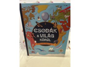 Csodák a világ körül Laura Aceti  Giorgio Bergamino