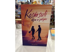 Kosársuli - Újra a pályán Kollár Betti