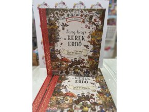 Sürög-forog a Kerek Erdő - Tölts egy dolgos napot Mackóval és barátaival! Rachel Piercey