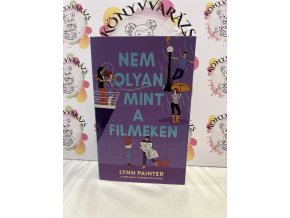 Nem olyan, mint a filmeken Lynn Painter