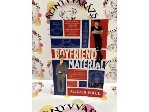 Boyfriend Material - Pasialapanyag - London Calling 1. Alexis Hall