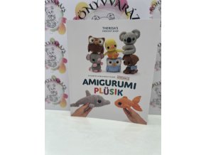 Amigurumi plüsik - Egyszerű és gyors horgolt figurák plüssfonallal