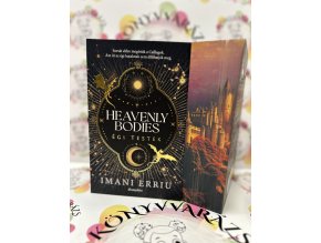 Heavenly Bodies - Égi testek Imani Erriu