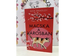 Macska a városban Bradley, Nick