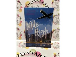 Mile High - Szerelem a felhők között - Windy City 1. Liz Tomforde