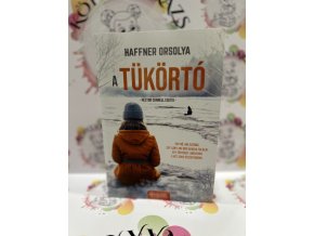 A Tükörtó - Hector Connell esetei Haffner Orsolya