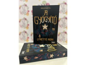 A gyógyító - (Különleges kiadás) Lynette Noni