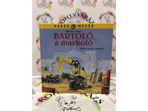 Bartoló, a markoló Mechler Anna