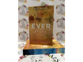 Ever Mine - Örökké az enyém - (Különleges kiadás) Laura Pavlov