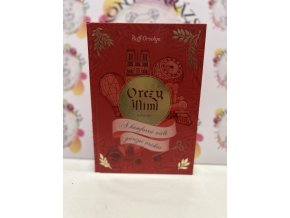 Orczy Mimi kalandjai - A kámforrá vált párizsi örökös Ruff Orsolya