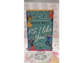 P.S. I Like You Kasie West