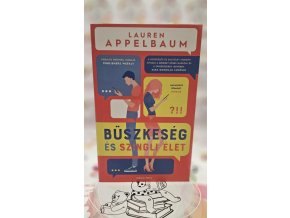 Büszkeség és szingli élet Lauren Appelbaum