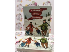 Karácsonyi énekes mesekönyv Illés Andrea