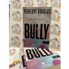 Bully - Szívatás - Fall Away 1. Douglas, Penelope