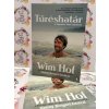 Tűréshatár - A Jégember élete képekben Wim Hof