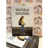 Digitális szülőség