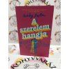 A szerelem hangja Ashley Poston