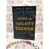 Azok a halott szemek Charlie Donlea
