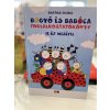 Bartos Erika: Bogyó és Babóca foglalkoztató könyv 12 új mesével