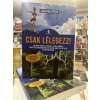 Lakatos Péter: Csak lélegezz!
