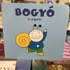 Bartos Erika: Bogyó