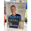 Örökké fiatalon - A hosszú és egészséges élet titkai Dr Mark Hyman