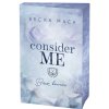 Consider Me - Bízz bennem - (Különleges kiadás) Becka Mack