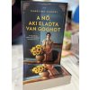 A nő, aki eladta Van Goghot - A világ első női műkincskereskedőjének lenyűgöző története Caroline Cauchi