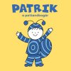Patrik, a pattanóbogár Bartos Erika