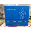 Marék Veronika: Boribon mackói