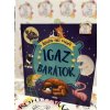 Igaz barátok - Állatos esti mesék