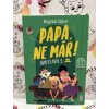 Papa, ne már! - Samu és Papa Nógrádi Gábor
