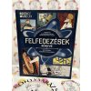 Felfedezések könyve - Elképesztő felismerések, amelyek megváltoztatták a világot