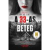 A 33-as beteg Farkas Anett