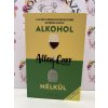 Alkohol nélkül Allen Carr