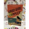 Good Girl Complex - Jókislány-komplexus - Avalon Bay 1. Elle Kennedy