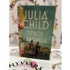 Julia Child titkos háborúja Diana R. Chambers