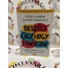 Beszélj úgy, hogy tanuljon - Együttműködésre nevelés otthon és az iskolában Adele Faber