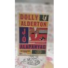 Jó alapanyag Alderton, Dolly