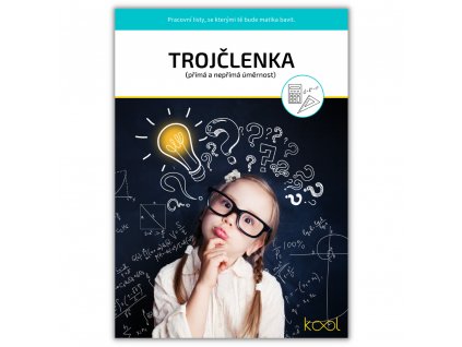 Trojčlenka (včetně přímé a nepřímé úměrnosti)