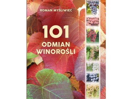 101 Odmian winorośli