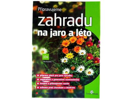 Przygotowanie ogrodu do wiosny i lata