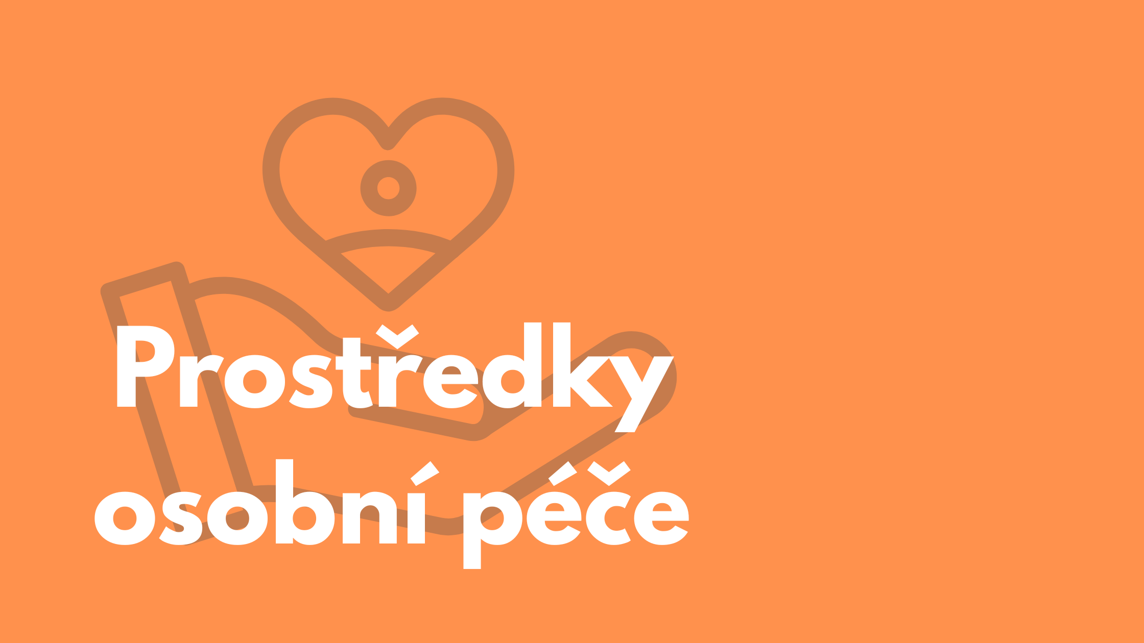 Prostředky osobní péče