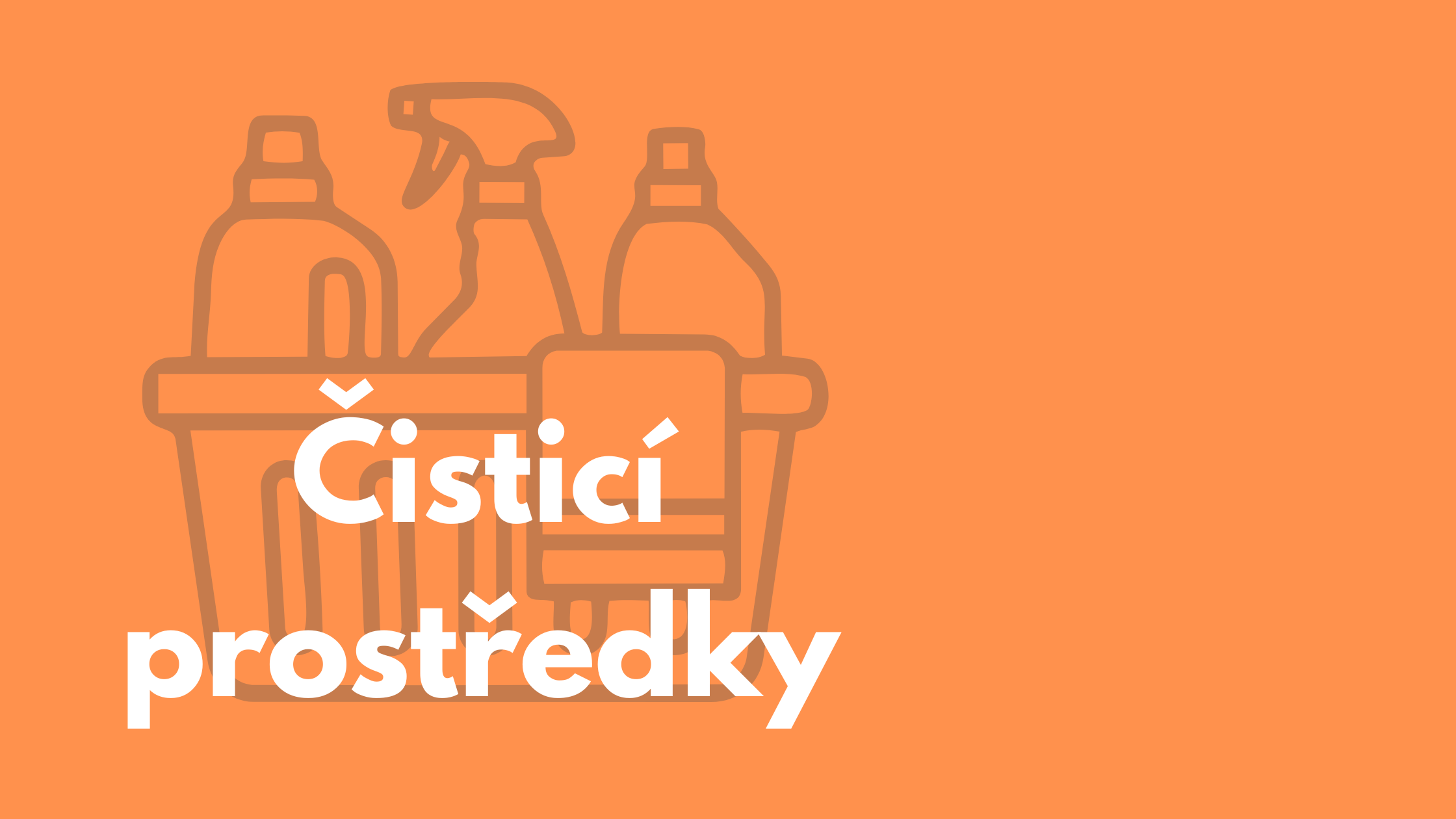 Čisticí prostředky